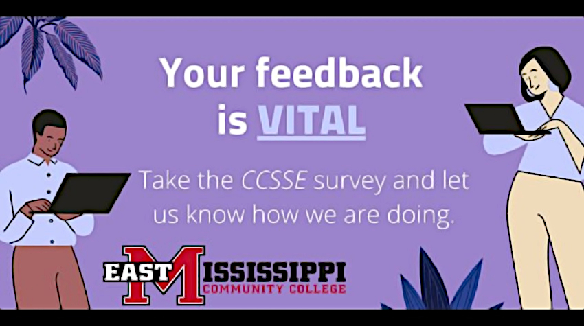 This spring, East Mississippi Community College will participate in the Community College Survey of Student Engagement (CCSSE), a national student survey focused on teaching, learning and retention in community colleges. 