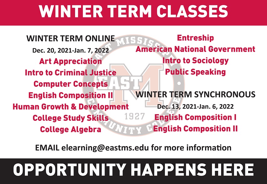 East Mississippi Community College will be offering short-term classes during the 2022 Winter Term for students who want to pick up additional credits.  