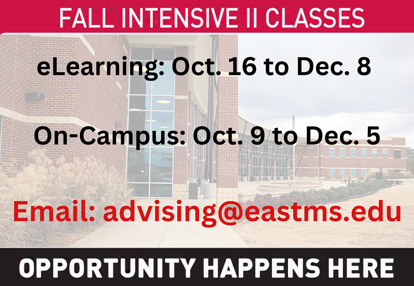 Looking to pick up additional courses online? Registration is under way at East Mississippi Community College for the Fall eLearning Intensive II term, with classes beginning Oct. 16 and running through Dec. 8.