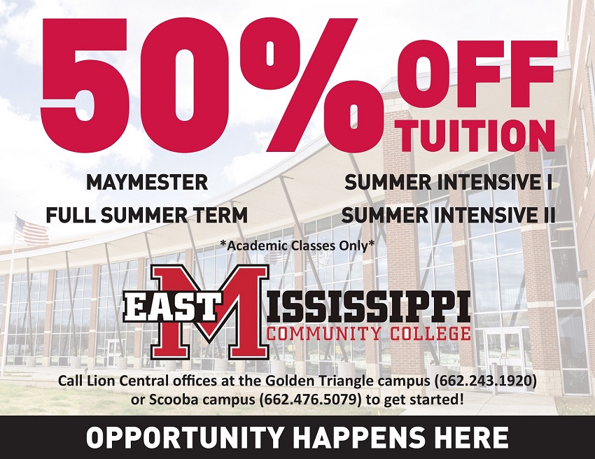East Mississippi Community College is waiving half the tuition costs to in-state students for face-to-face and online academic classes during the 2023 Maymester, Full Summer, Summer Intensive I and Summer Intensive II terms.